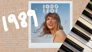 taylor swift 1989  15 hours of calm piano ♪ [upl. by Hanshaw102]