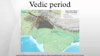 Vedic period [upl. by Eidissac]