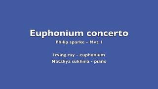 Euphonium Concerto No 1  Philip Sparke [upl. by Rennold589]