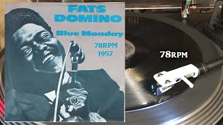 Fats Domino  Blue Monday 1957 London Records  HLP8377 Shellac 10quot 78 RPM [upl. by Manchester]