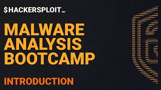 Malware Analysis Bootcamp  Introduction To The Course [upl. by Assej]