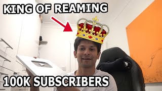 I GOT TO 100K Subscribers  The SELF PROCLAIMED KING OF REAMING REACTS with Career highlights [upl. by Emmerich644]