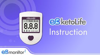 V2023 eBketolife Blood Ketone Meter  Instruction Video  Ketodiet Testing  eBmonitor® by Visgeneer [upl. by Berliner]