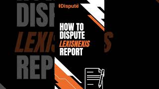 How To Dispute My LexisNexis Report  iDispute  Online Document Creator and Editor [upl. by Inalial545]