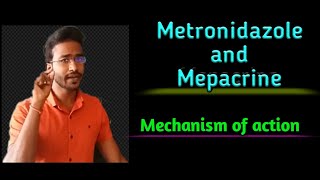 Metronidazole and Mepacrine Mode of action [upl. by Yrnehnhoj]