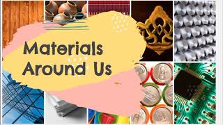 Materials Around Us  Science for Grade 1 [upl. by Yecad]