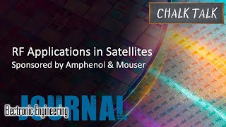 RF Applications in Satellites  Amphenol and Mouser [upl. by Boyden312]