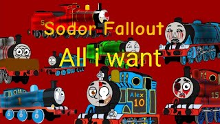 sodor fallout all i want [upl. by Anyl]