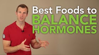 Best Foods to Balance Hormones Naturally in Women and Men  Dr Josh Axe [upl. by Pernas580]