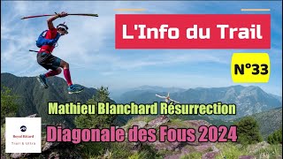 Info du Trail 33  Grand Raid Mathieu Blanchard Résurrection [upl. by Anilehcim]