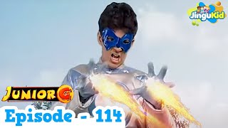 Junior G  Episode 114  Superhero amp Super Powers Action TV Show For Kids  Jingu Kid Hindi [upl. by Llenrahs879]