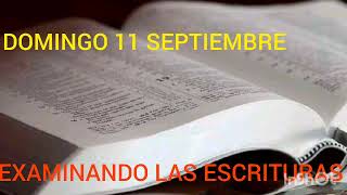 TEXTO DIARIO DOMINGO 11 DE SEPTIEMBRE 2022  EXAMINANDO LAS ESCRITURAS JW [upl. by Amice]