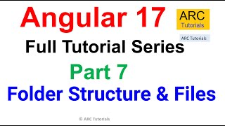 Angular 17 Tutorial 7  Folder Structure and Files  Angular 17 Tutorial For Beginners [upl. by Fowle]