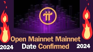 Pi Open Mainnet Date Already Confirmed  Pi Network Update  Pi Price [upl. by Radu]