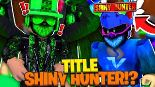 💪 I Helped CDTVDAD Get Best Title In Bubble Gum Simulator SHINY HUNTER 💪 Roblox [upl. by Nodanrb236]