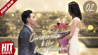 【ENG SUB】Cinderella amp Her Bossy President💖 EP02  Leon Zhang Qiao Xin Liu Rui Lin  HitSeries [upl. by Navoj]