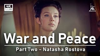 War and Peace Part Two  BASED ON LEO TOLSTOY NOVEL  FULL MOVIE [upl. by Ahsienal135]