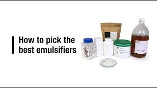 How to pick the best cosmetic emulsifiers [upl. by Champaigne]