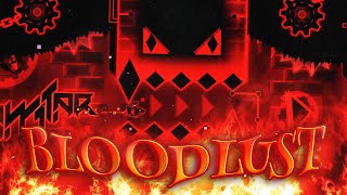 Bloodlust  Extreme Demon by Knobbelboy TOP 120 FLUKE FROM 84 [upl. by Ruhtracm581]