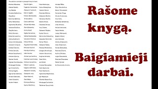 Rašome knygą Baigiamieji darbai Пишем книгу Заключительные работы [upl. by Glenine]