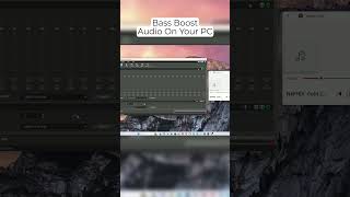 How To Bass Boost Your Audio on Your PC [upl. by Cooperman]