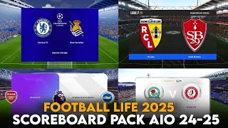 FOOTBALL LIFE 2025 NEW SCOREBOARDS SEASON 2425 AIO [upl. by Yessydo]