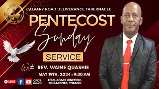 PENTECOST SUNDAY WORSHIP SERVICE WITH REV WAINE QUASHIE [upl. by Daniele445]