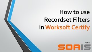 Demo  How to use Recordset Filters in Worksoft Certify [upl. by Elana]