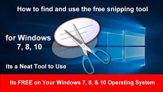 How to Find and Use Snipping Tool Download for Windows 7 8 amp 10 [upl. by Lise]