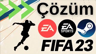 Çözüm FIFA 23 Çalışıyor ama Açılmıyor [upl. by Adni161]