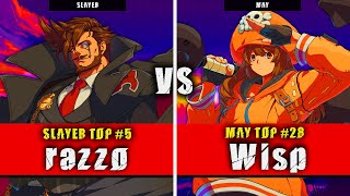 GGST  razzo Slayer VS Wisp May  Guilty Gear Strive High level gameplay [upl. by Kehsihba]