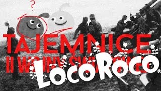 Tajemnice II wojny świa LOCOROCO [upl. by Chanda]