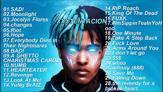 BEST 28 SONGS OF XXXTENTACION [upl. by Bessy]