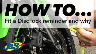 How to fit a disc lock reminder and why its important  JampS Accessories Ltd [upl. by Joselyn]