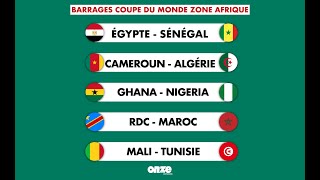 Le tirage au sort complet des barrages pour la Coupe du Monde de la zone Afrique [upl. by Domenech]