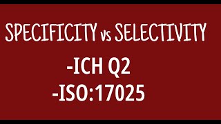 Specificity vs Selectivity [upl. by Azmuh999]