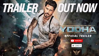 NEW YODHA TRAILER 2024 SIDDHARTH MALHOTRA [upl. by Atteval747]