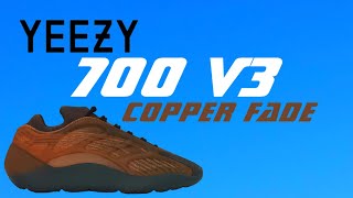 YEEZY 700 V3 quotCOPPER FADEquot Where To Cop  Picture Review [upl. by Yreva876]