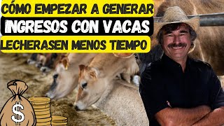 Cómo Empezar a Generar Ingresos con Vacas Lecheras en Menos Tiempo [upl. by Vashtee]