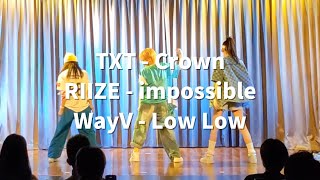 TXT  Crown、RIIZE  impossible、WayVTEN amp YANGYANG  Low Low  HINAKO Fri 2100 KPOP CLASS [upl. by Stefano]