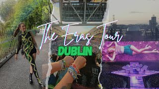 Eras Tour Dublin Vlog 🎉 [upl. by Naraa]