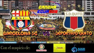 🛑 EN VIVO  PARTIDO BARCELONA VS DEPORTIVO QUITO  NOCHE AMARILLA 2024  Formato AUDIO [upl. by Manvel]