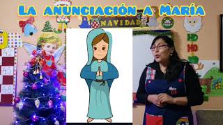 LA ANUNCIACIÓN A MARÍA🎄🎄🎄✨🎆😇😇 [upl. by Hilly]