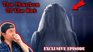 EXCLUSIVE EPISODE The Phantom of the Met MrBallen Podcast Strange Dark amp Mysterious Stories [upl. by Colb]