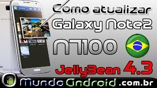 Como atualizar Galaxy Note 2 N7100 para versão 43 Jelly Bean Brasil  S voice [upl. by Merralee]