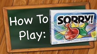 How to Play Sorry [upl. by Helban]