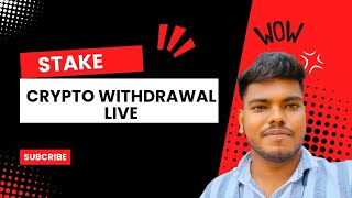 Stake crypto withdrawal live [upl. by Ruskin]