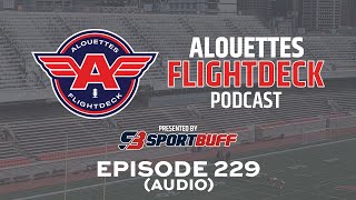 Alouettes FlightDeck  S09E03  Danny Maciocia [upl. by Caines263]