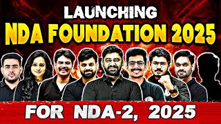 Launching NDA Foundation 2025 Batch🤩  Exclusive Batch For NDA2 2025🔥 [upl. by Hassin]