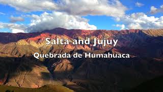 Quebrada de Humahuaca  Salta Jujuy  Second in the series [upl. by Odnama]